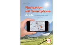 Paul Pietsche Verlage Navigation Mit Smartphone Und Co. Der Ultimative Pocket Guide Für Outdoor Touren